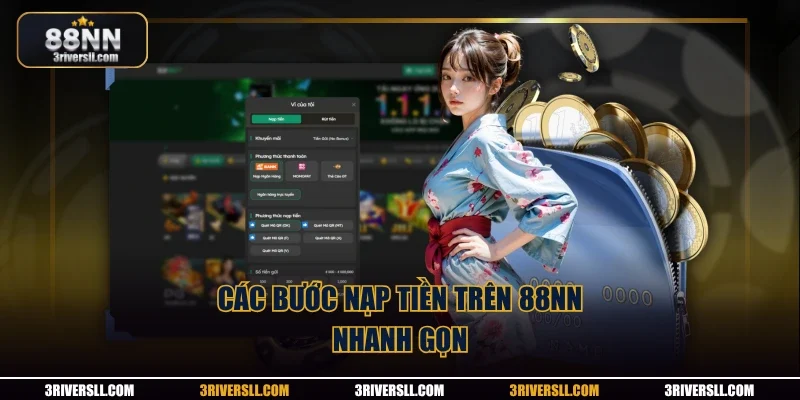 Các bước nạp tiền trên 88NN nhanh gọn