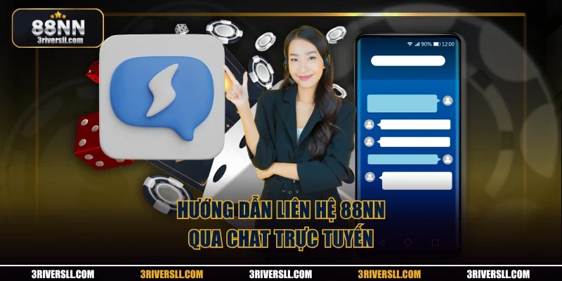 Hướng dẫn liên hệ 88nn qua chat trực tuyến