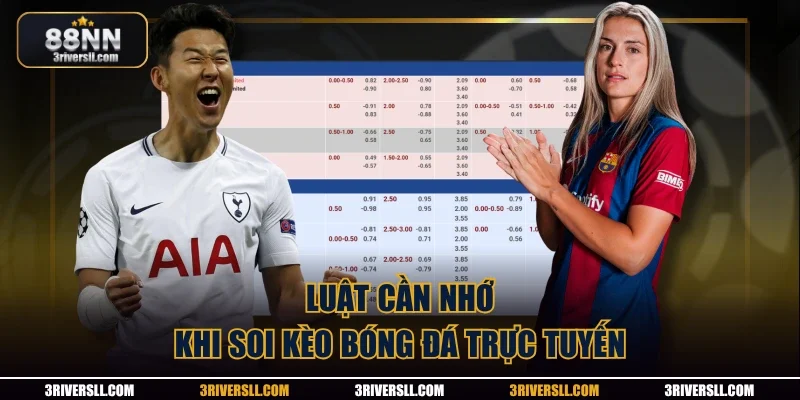 Luật cần nhớ khi soi kèo bóng đá trực tuyến