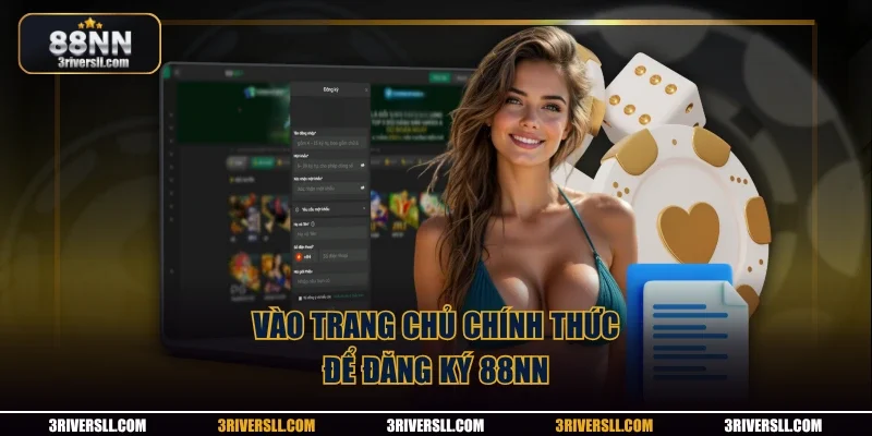 Vào trang chủ chính thức để đăng ký 88nn